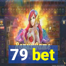79 bet